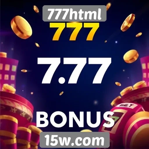 Plataforma 777html se destaca por bônus atrativos